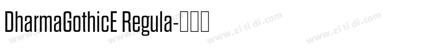 DharmaGothicE Regula字体转换